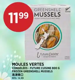 Kim Phat FUTURE CUISINE FROZEN GREENSHELL MUSSELS offer