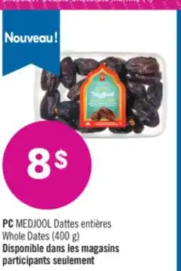 Pharmaprix PC MEDJOOL Whole Dates offer