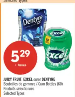 Pharmaprix JUICY FRUIT, EXCEL or DENTYNE Gum Bottles offer