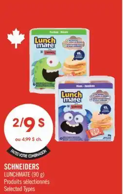 Pharmaprix SCHNEIDERS LUNCHMATE offer