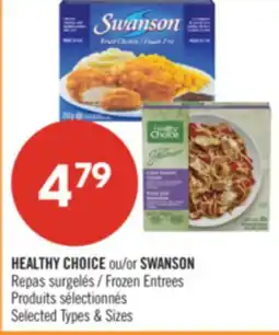 Pharmaprix HEALTHY CHOICE or SWANSON Frozen Entrees offer