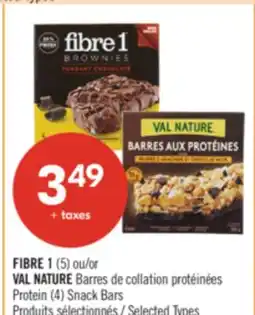 Pharmaprix FIBRE 1 (5) or VAL NATURE Protein (4) Snack Bars offer