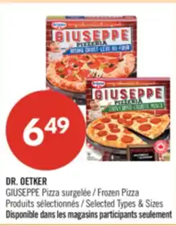 Pharmaprix DR. OETKER GIUSEPPE Frozen Pizza offer