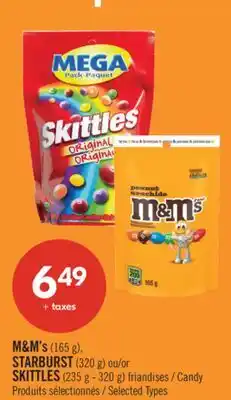 Pharmaprix M&M's (165 g), STARBURST (320 g) or SKITTLES (235 g - 320 g) Candy offer