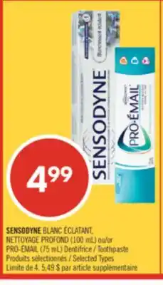 Pharmaprix SENSODYNE REPAIR & PROTECT, DEEP CLEAN (100 mL) or PRO-ENAMEL (75 mL) Toothpaste offer
