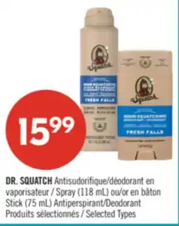 Pharmaprix DR. SQUATCH Spray (118 mL) or Stick (75 mL) Antiperspirant/Deodorant offer