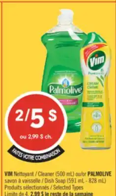 Pharmaprix VIM Cleaner (500 mL) or PALMOLIVE Dish Soap (591 mL - 828 mL) offer