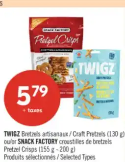 Pharmaprix TWIGZ Bretzels Craft Pretzels (130 g) or SNACK FACTORY Pretzel Crisps offer