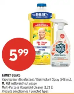 Pharmaprix FAMILY GUARD Disinfectant Spray (946 mL), M. NET Multi-Purpose Household Cleaner (1,21 L) offer