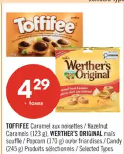 Pharmaprix TOFFIFEE Hazelnut Caramels (123 g), WERTHER'S ORIGINAL Popcorn (170 g) or Candy (245 g) offer