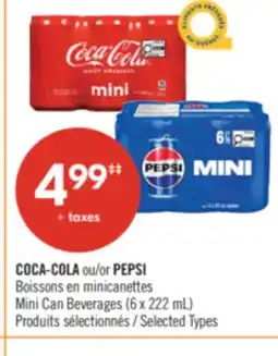 Pharmaprix COCA-COLA or PEPSI Mini Can Beverages offer