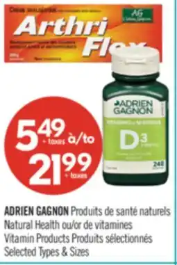 Pharmaprix ADRIEN GAGNON Natural Health Vitamin Products offer