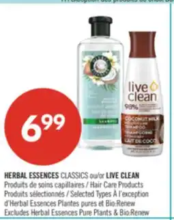 Pharmaprix HERBAL ESSENCES CLASSICS or LIVE CLEAN Hair Care Products offer