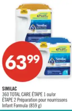 Pharmaprix SIMILAC 360 TOTAL CARE or Infant Formula offer