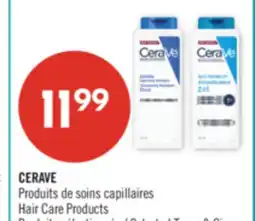 Pharmaprix CERAVE Hair Care Products offer