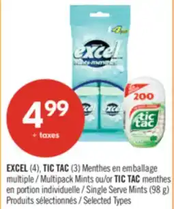 Pharmaprix EXCEL (4), TIC TAC (3) Multipack Mints or TIC TAC Single Serve Mints (98 g) offer