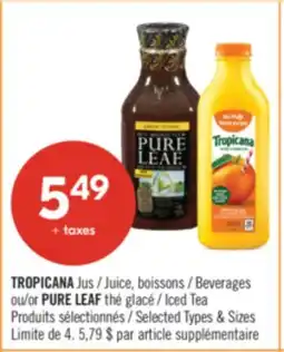Pharmaprix TROPICANA Juice, Beverages or PURE LEAF Iced Tea offer