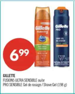 Pharmaprix GILLETTE FUSION5 ULTRA SENSIBLE or PRO SENSIBLE Shave Gel offer