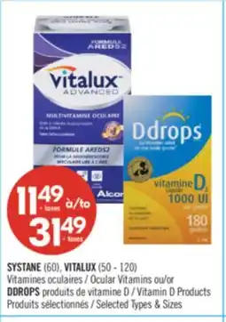 Pharmaprix SYSTANE (60), VITALUX (50 - 120) Ocular Vitamins or DDROPS Vitamin D Products offer
