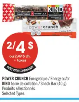 Pharmaprix POWER CRUNCH Energy or KIND Snack Bar offer