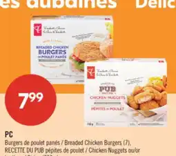 Pharmaprix PC Breaded Chicken Burgers (7), PUB RECIPE Chicken Nuggets or Strips (700 g) offer