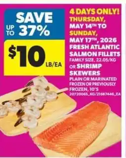 Real Canadian Superstore Fresh Atlantic Salmon Fillets or Shrimp Skewers offer