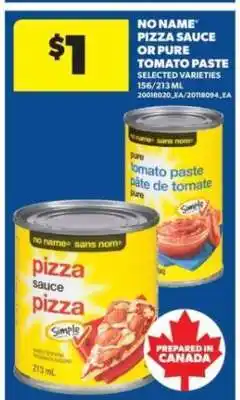 Real Canadian Superstore No Name Pizza Sauce or Pure Tomato Paste offer
