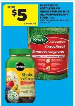 Real Canadian Superstore Plant Food Fertilizer or Grass Seed offer