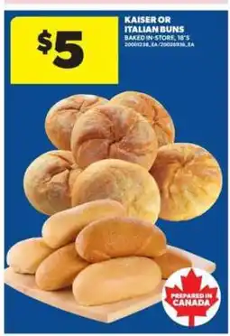 Real Canadian Superstore Kaiser or Italian Buns offer