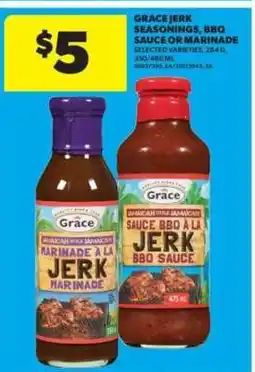 Real Canadian Superstore Grace Jerk Seasonings, BBQ Sauce or Marinade offer