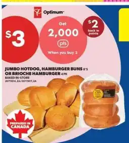 Real Canadian Superstore Jumbo Hotdog, Hamburger Buns 8's or Brioche Hamburger 4 pk offer