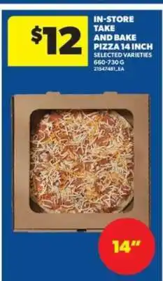 Real Canadian Superstore In-Store Take and Bake Pizza offer