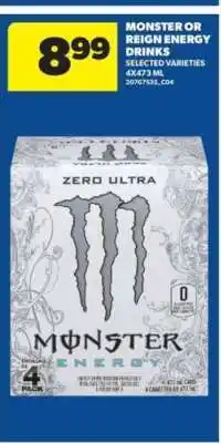 Real Canadian Superstore MONSTER OR REIGN Energy Drinks offer