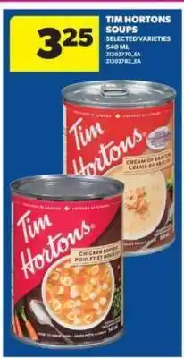 Real Canadian Superstore TIM HORTONS Soups offer