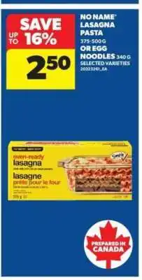 Real Canadian Superstore No Name Lasagna Pasta or Egg Noodles offer