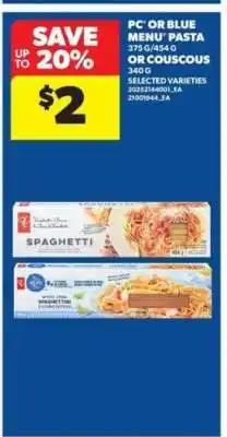 Real Canadian Superstore PC or Blue Menu Pasta or Couscous offer