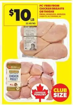 Real Canadian Superstore PC Free From Chicken Breasts or Thighs offer