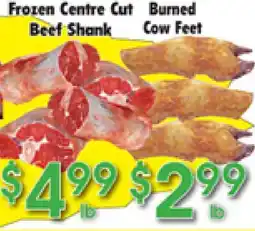 Danforth Food Market Frozen Centre Cut Beef Shank Burned Cow Feet offer
