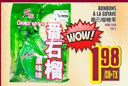 Marché Lian Tai BONBONS À LA GOYAVE offer