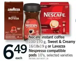 Fortinos Necafe instant coffee, Sweet & Creamy or Lavazza Nespresso compatible pods offer