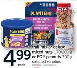 Fortinos Planters trail mix or deluxe mixed nuts or PC peanuts offer