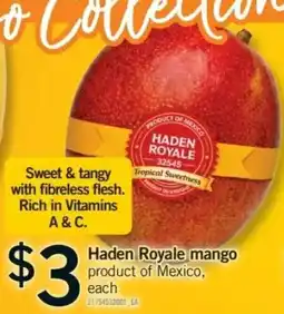 Fortinos Haden Royale mango offer