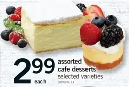 Fortinos Assorted cafe desserts offer