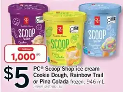 Fortinos PC Scoop Shop ice cream Cookie Dough, Rainbow Trail or Pina Colada offer