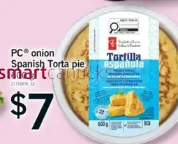 Fortinos PC onion Spanish Torta pie offer