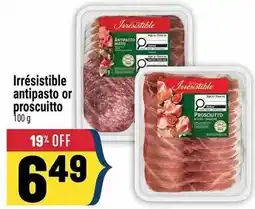 Marché Adonis Irrésistible antipasto or proscuitto offer