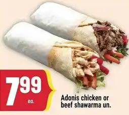 Marché Adonis Adonis chicken or beef shawarma offer