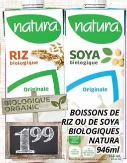 Supermarché PA BOISSONS DE RIZ OU DE SOYA BIOLOGIQUES NATURA offer
