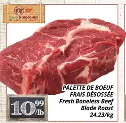 Supermarché PA PALETTE DE BOEUF FRAIS DÉSOSSÉE | FRESH BONELESS BEEF BLADE ROAST offer