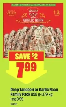 FreshCo Deep Tandoori or Garlic Naan offer